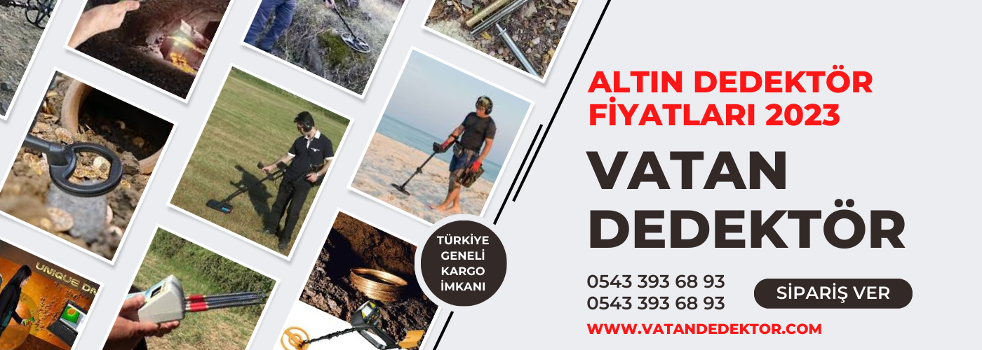 Altın Dedektör Fiyatları | Dedektör Modelleri | Vatan Dedektör | 0543 393 68 93 1 altın dedektör fiyatları 2023